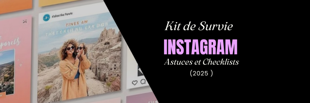 chack liste instagram bonnes pratiques
